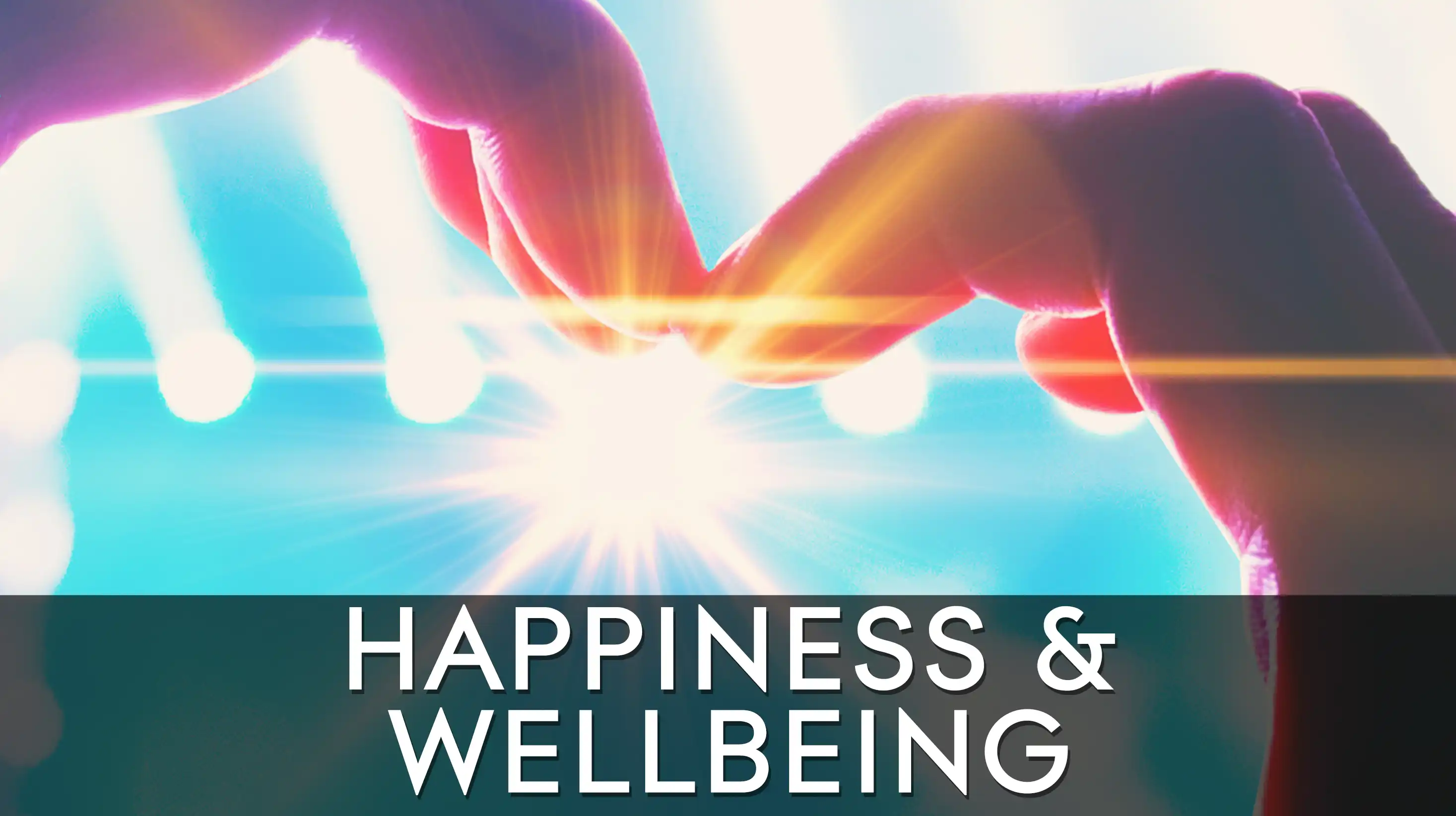 Staff Playlists - Happiness & Wellbeing